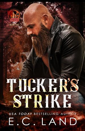 Tucker's Strike by EC Land