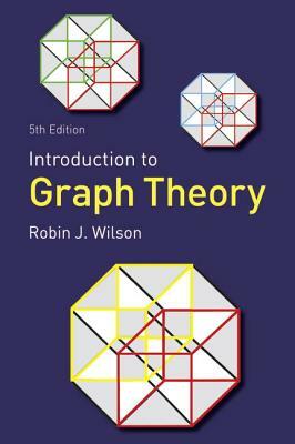 Introduction to Graph Theory by Robin J. Wilson