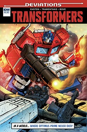 Transformers Deviations #1 by Brandon Easton