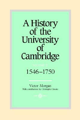 A History of the University of Cambridge by Victor Morgan