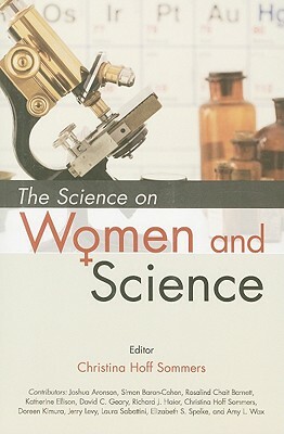 The Science on Women and Science by Christina Hoff Sommers