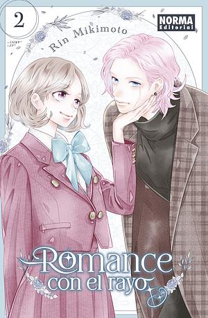 Romance con el rayo, Vol. 2 by Rin Mikimoto