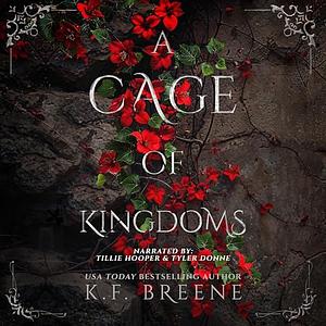 A Cage of Kingdoms by K.F. Breene