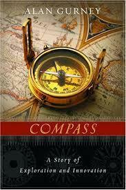 Compass: A Story of Exploration and Innovation by Alan Gurney