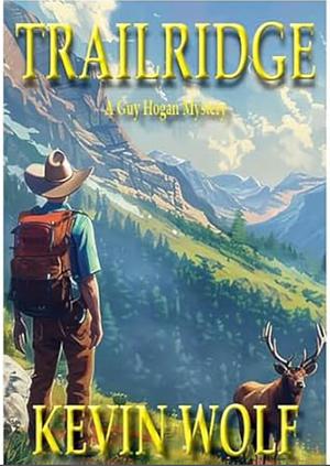 Trailridge  by Kevin Wolf