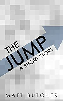 The Jump by Matt Butcher