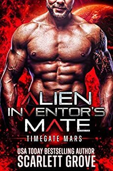 Alien Inventor's Mate: Alien Abduction Breeder Romance by Scarlett Grove