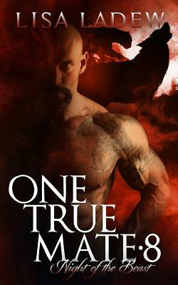 One True Mate 8 by Lisa Ladew