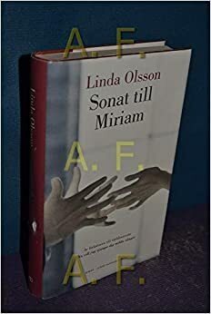 Sonat till Miriam by Linda Olsson