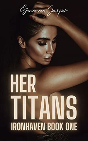 Her Titans by Genevieve Jasper