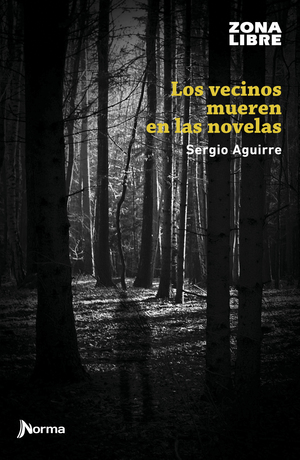 LOS VECINOS MUEREN: EN LAS NOVELAS by S. AGUIRRE