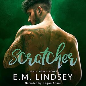 Scratcher by E.M. Lindsey