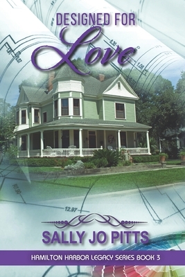 Designed for Love by Sally Jo Pitts