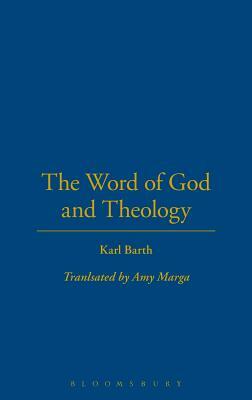 The Word of God and Theology by Karl Barth