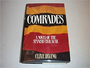 Comrades by Clive Irving