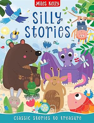 Silly Stories by Victoria Parker