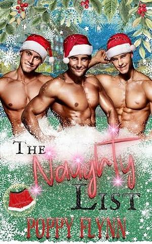 The Naughty List by Poppy Flynn, Poppy Flynn, Julia Fortune