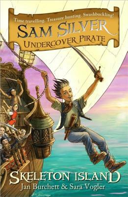 Skeleton Island by Jan Burchett, Sara Vogler