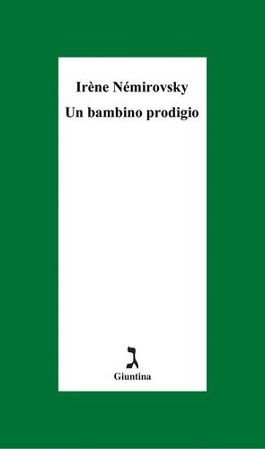 Un bambino prodigio by Irène Némirovsky