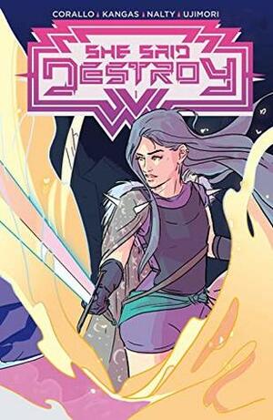 She Said Destroy #1 by Liana Kangas, Joe Corallo