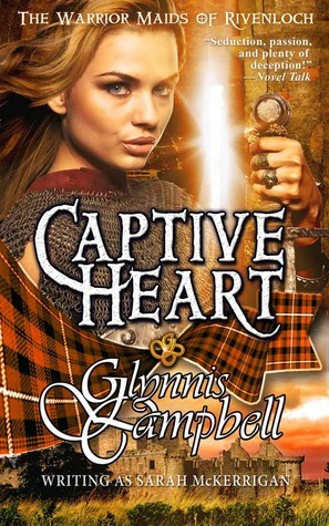 Captive Heart by Sarah McKerrigan, Glynnis Campbell