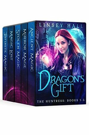 Dragon's Gift: The Huntress Complete Series by Linsey Hall