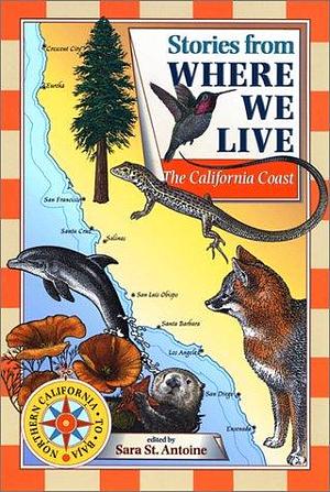 Stories from where We Live: The California coast by Sara St. Antoine