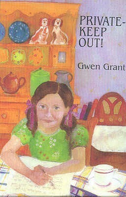 Private Keep Out! by Gwen Grant