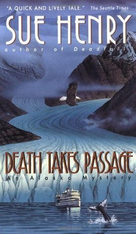 Death Takes Passage by Sue Henry