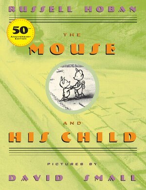 The Mouse and His Child by Russell Hoban