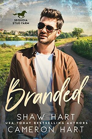 Branded by Shaw Hart, Cameron Hart
