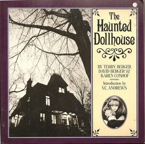 The Haunted Dollhouse by Terry Berger, Karen Coshof, David Berger