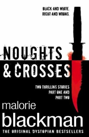 Noughts & Crosses Book 1 & 2 Pack by Malorie Blackman