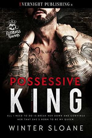 Possessive King by Winter Sloane