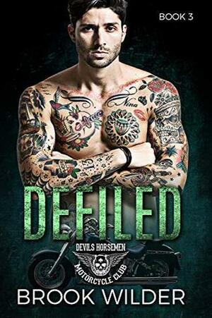 Defiled by Brook Wilder