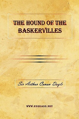 The Hound of the Baskervilles by Arthur Conan Doyle