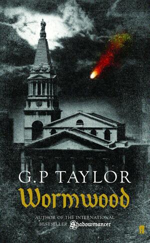 Wormwood by G.P. Taylor