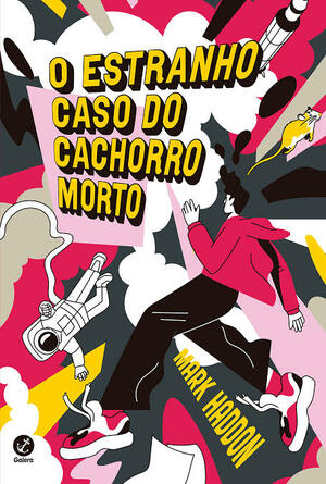 O Estranho Caso do Cachorro Morto by Mark Haddon