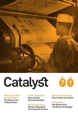Catalyst Vol. 7, No. 1 by Vivek Chibber