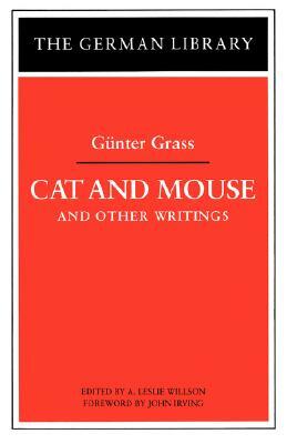 Cat and Mouse and Other Writings by 
