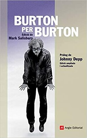 Burton per Burton by Johnny Depp, Mark Salisbury, Tim Burton, Francesc Rovira
