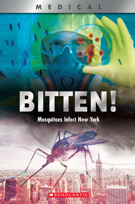 Bitten! (Xbooks): Mosquitoes Infect New York by John Shea