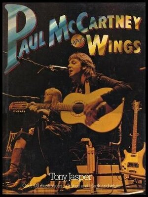 Paul McCartney and Wings by Tony Jasper