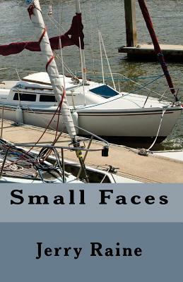 Small Faces by Jerry Raine