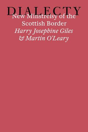 New Minstrelsy of the Scottish Border by Maria Fusco