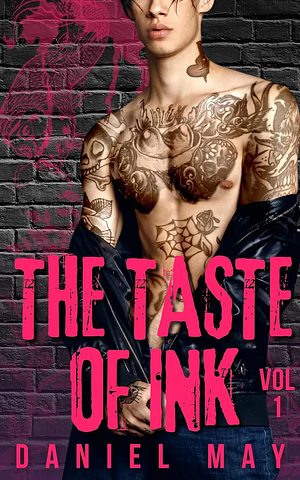 The Taste of Ink by Daniel May