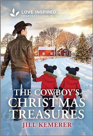 The Cowboy's Christmas Treasures by Jill Kemerer, Jill Kemerer