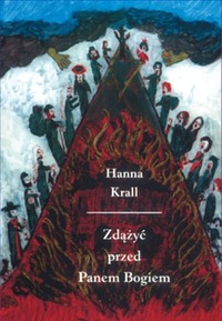 Zdążyć przed Panem Bogiem by Hanna Krall