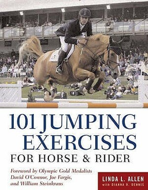 101 Jumping Exercises for Horse & Rider by Dianna Robin Dennis, Linda L. Allen