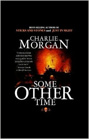 Some Other Time: A Novella by Charlie Morgan